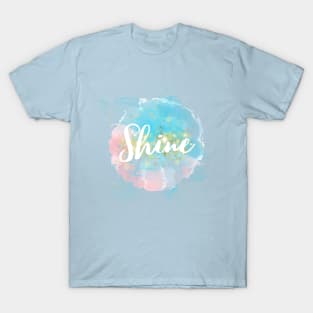 Shine! T-Shirt